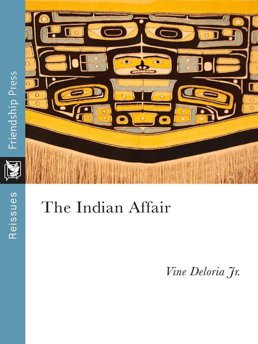 Title details for The Indian Affair by Vine Deloria - Available